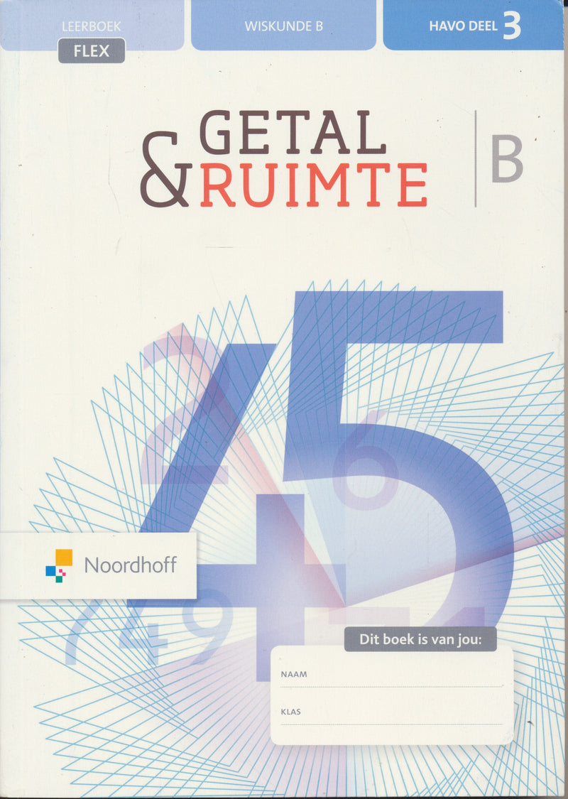 Getal en Ruimte 12e editie Leerboek Flex 5B deel 3 HAVO (ISBN 9789001737009)