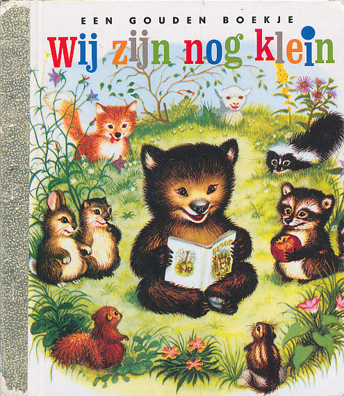 Gouden boekje; Wij zijn nog klein