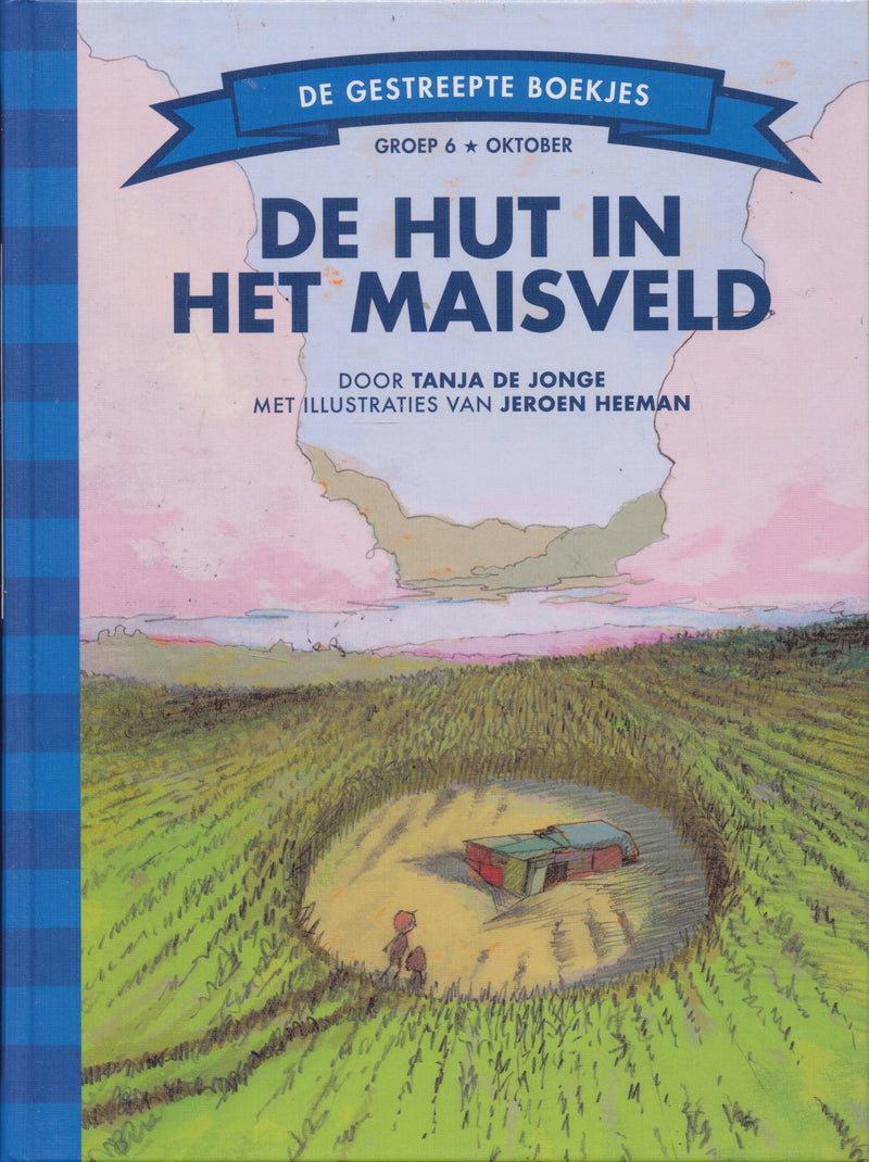 De hut in het maisveld groep 6