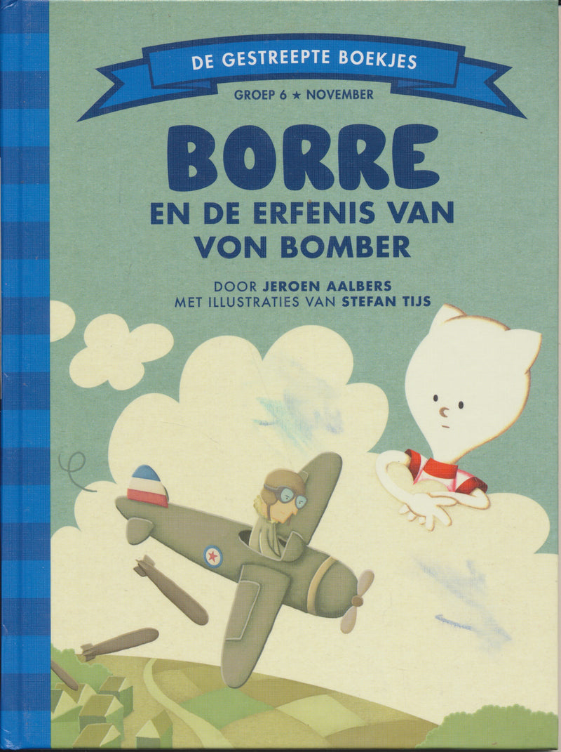 Borre en de erfenis van von bomber groep 6