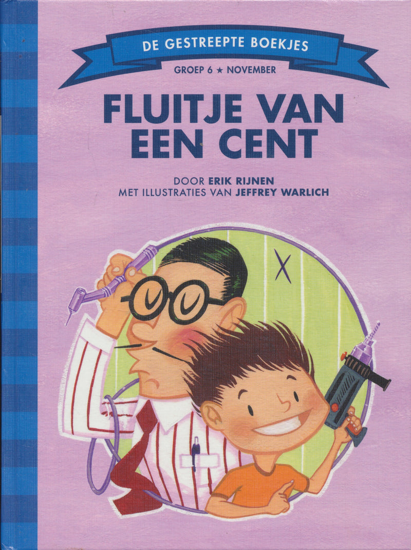 Fluitje van een cent groep 6