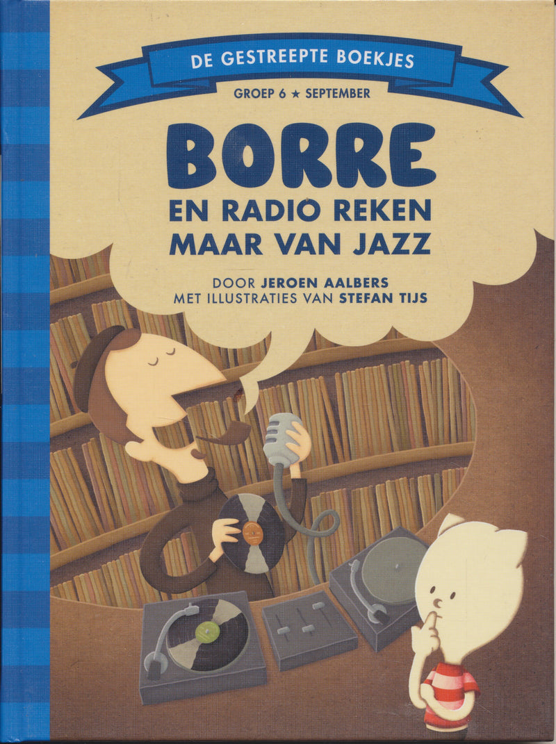 Borre en radio reken maar van jazz groep 6