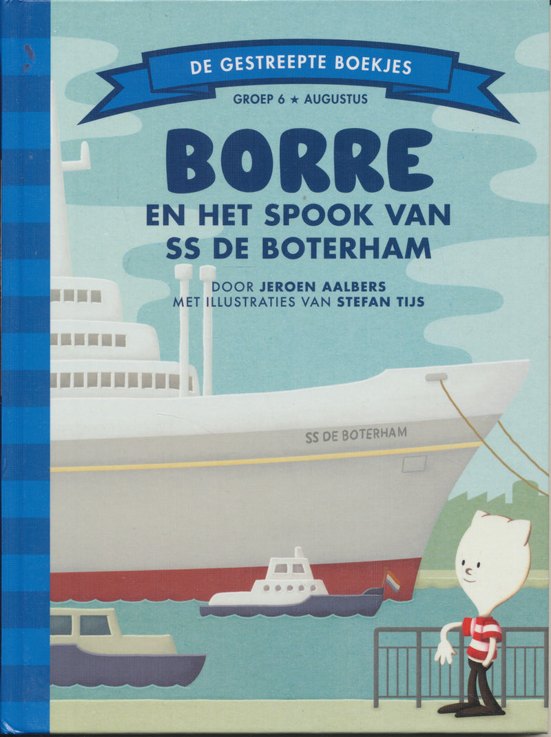 Borre en het spook van SS de boterham groep 6