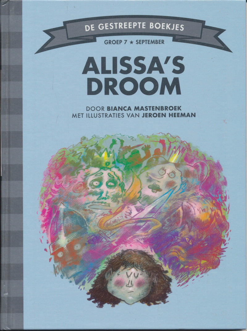 Alissa's droom groep 7