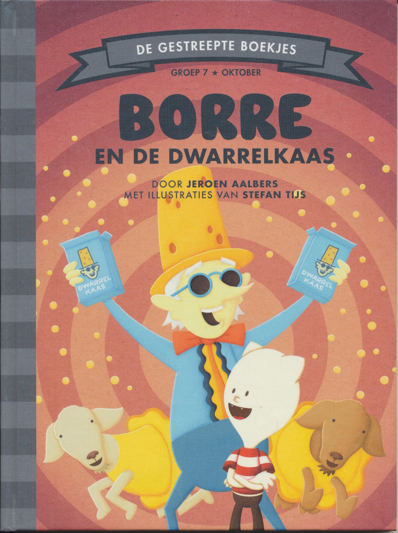 Borre en de dwarrelkaas groep 7