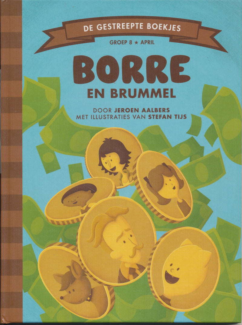 Borre en Brummel groep 8