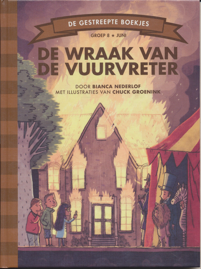 De wraak van de vuurvreter groep 8