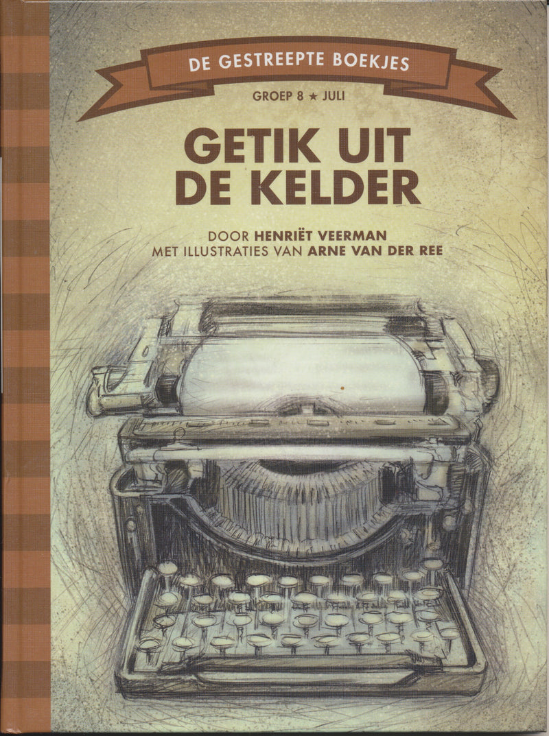 Getik uit de kelder groep 8