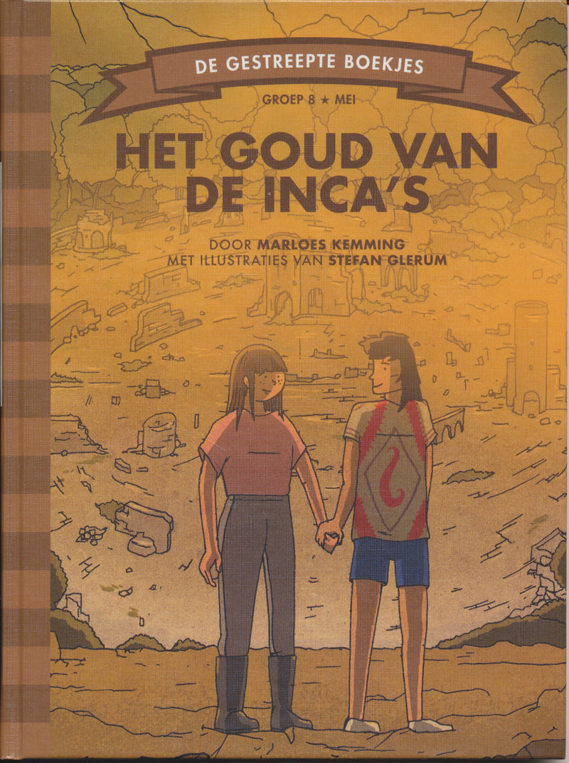 Het goud van de inca's groep 8