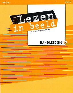 Lezen in Beeld Handleiding A groep 4