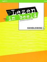 Lezen in Beeld Handleiding C groep 6