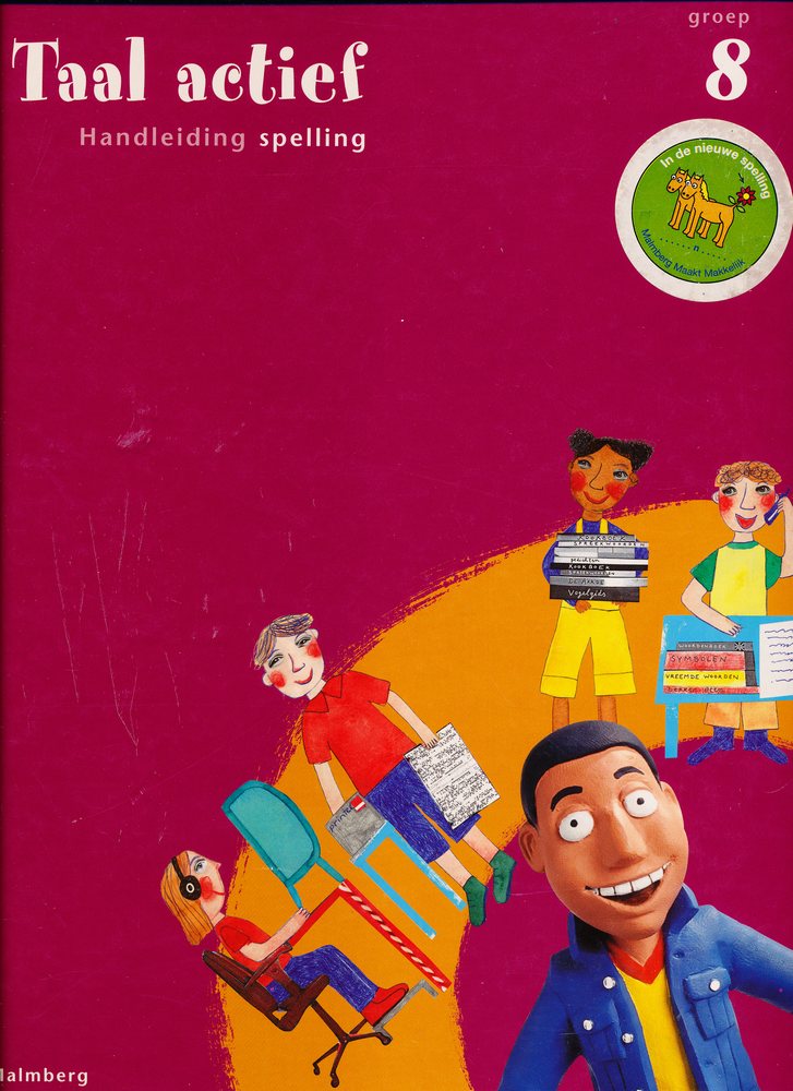 Taal Actief versie 3 Handleiding Spelling groep 8
