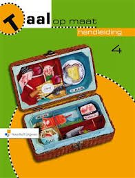Taal op Maat versie 2 Handleiding Taal groep 4