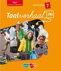 Taalverhaal Nu Handleiding Taal groep 7