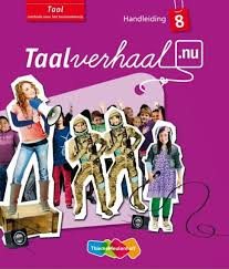 Taalverhaal Nu Handleiding Taal groep 8
