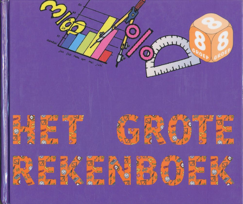 Het grote rekenboek groep 8