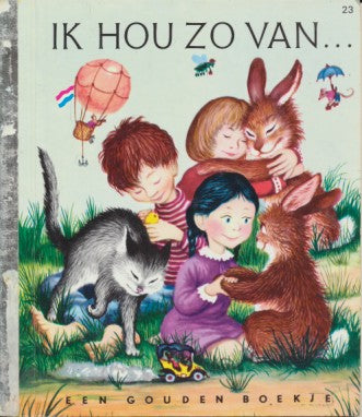 Gouden boekje; Ik hou zo van ...