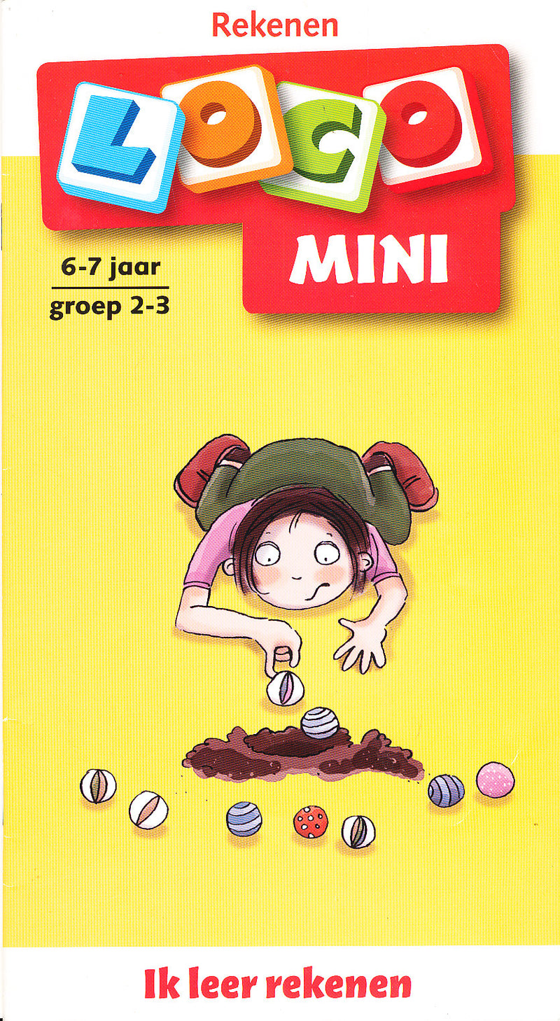 Mini Loco Rekenen Ik leer rekenen (6-7 jaar)