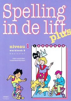 Spelling in de Lift Plus werkboek niveau 1 deel 2 (per stuk)