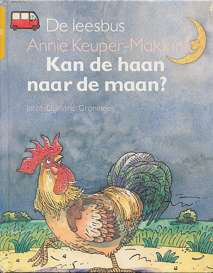 De leesbus Kan de haan naar de maan?