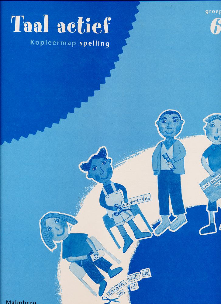 Taal Actief versie 3 Kopieerbladen Spelling groep 6