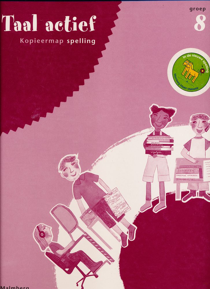 Taal Actief versie 3 Kopieerbladen Spelling groep 8