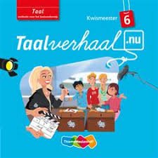 Taalverhaal Nu Kwismeester Taal groep 6