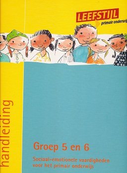 Leefstijl versie 2 Handleiding groep 5 en 6 incl. CD