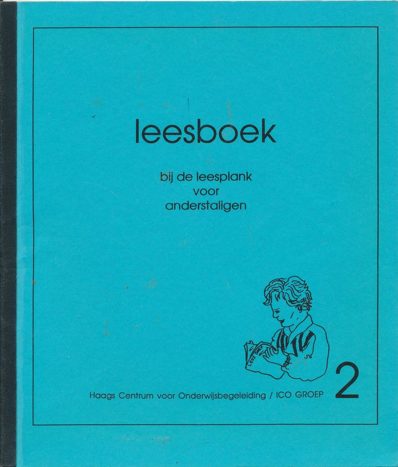 Leesboek bij de leesplank voor anderstaligen dl 2