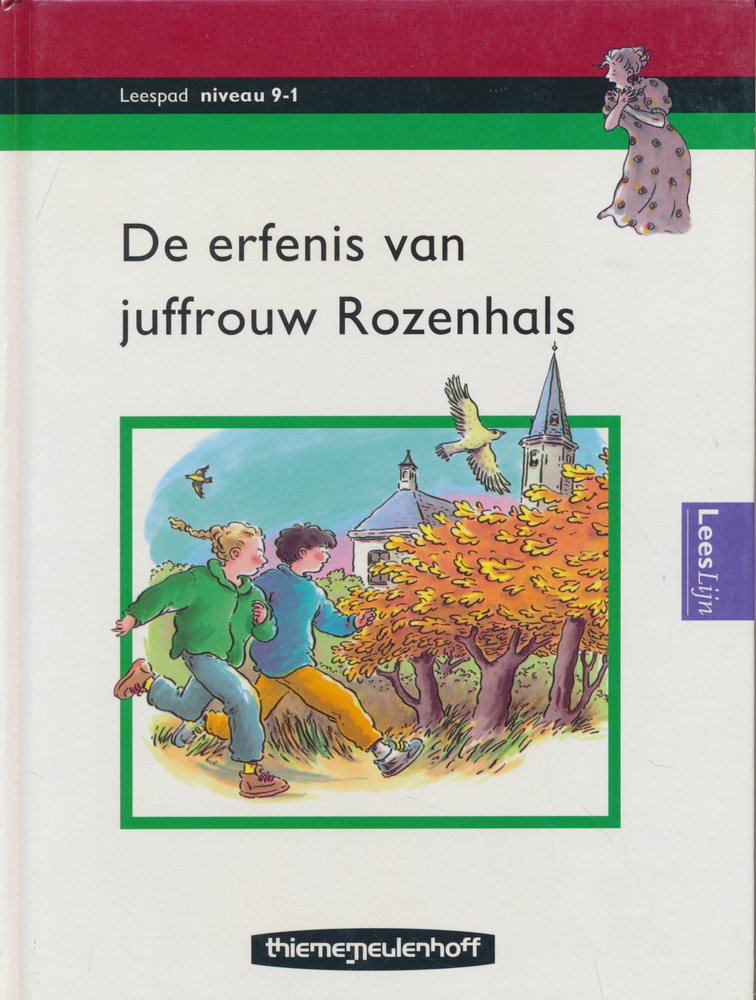 Leespad Leesboek 9-1 De erfenis van juffrouw Rozenhals