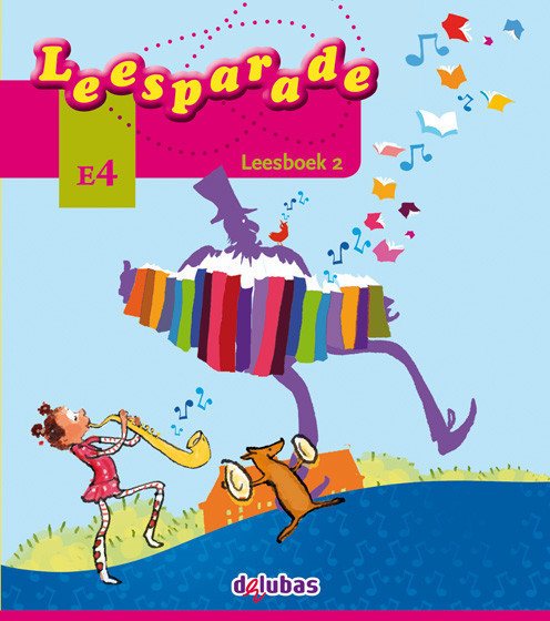 Leesparade versie 2 leesboek 2 E4