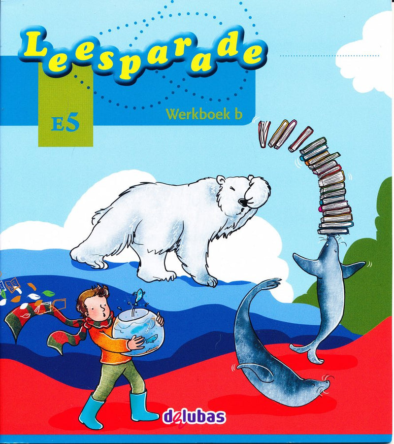 Leesparade versie 2 werkboek B E5
