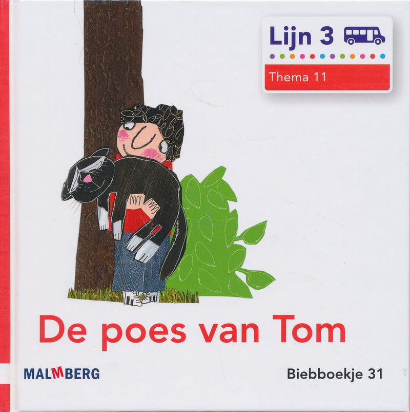 Lijn 3 Biebboekje 31, thema 11, De poes van Tom