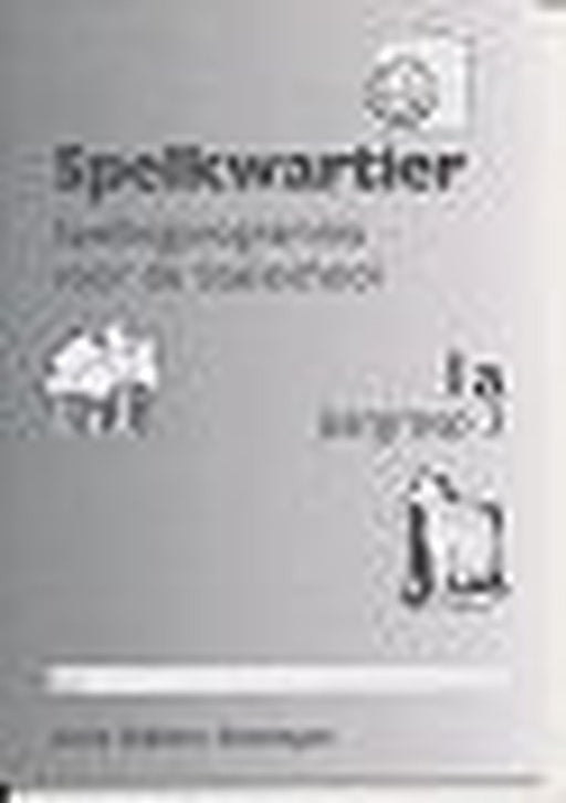 Spelkwartier Werkboek 1A groep 3