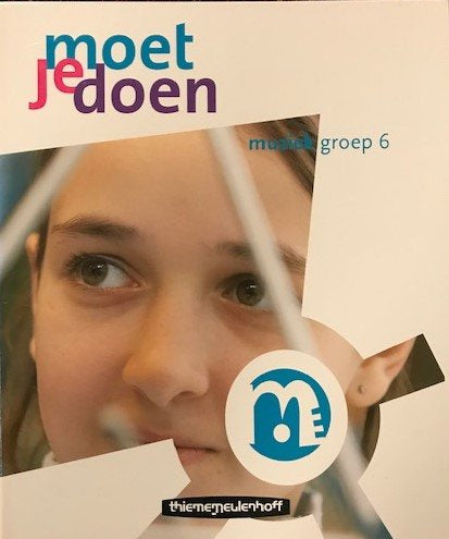 Moet je Doen versie 2 Muziek groep 6