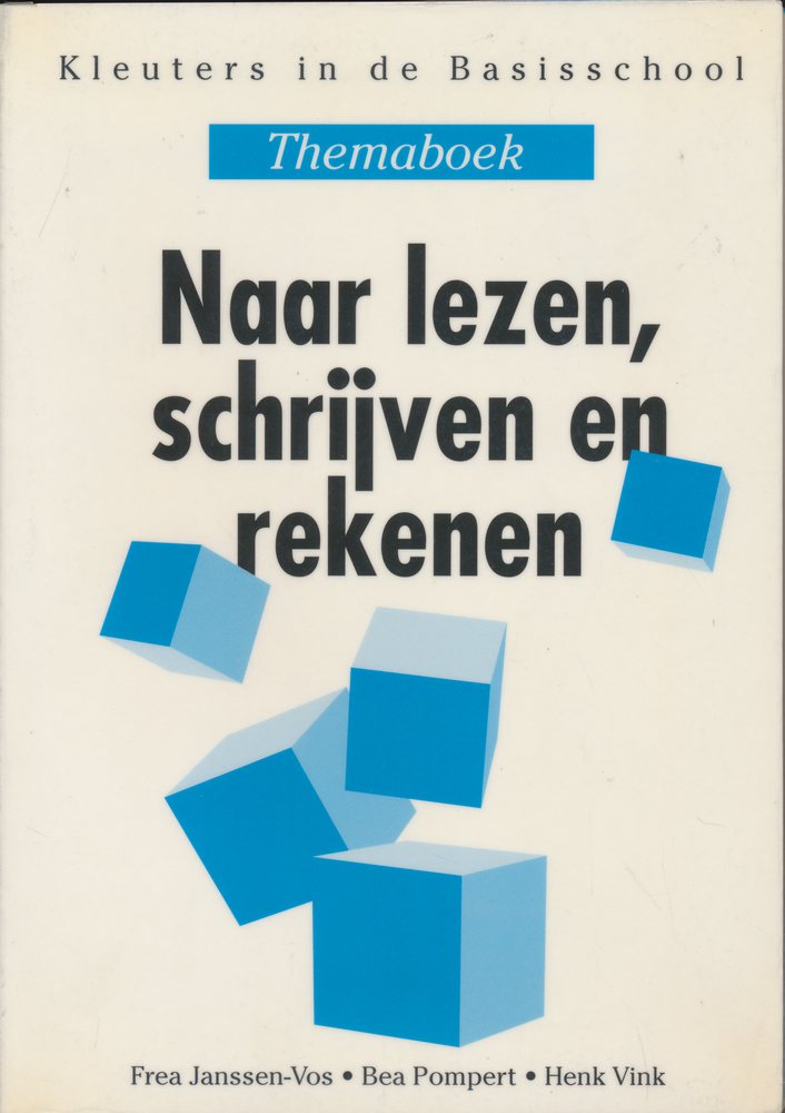 Naar lezen, schrijven en rekenen (zie omschrijving)