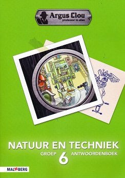 Argus Clou Natuur en Techniek antwoordenboek groep 6