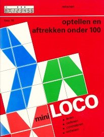 Mini Loco (10) Optellen en aftrekken onder 100