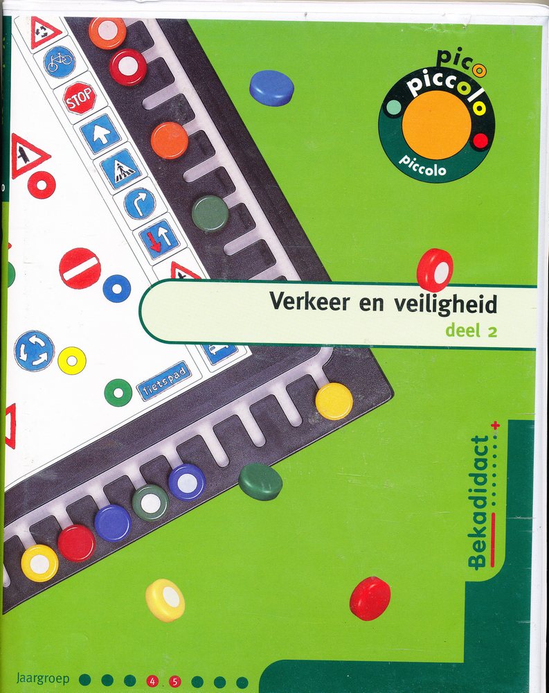 Pico Piccolo Verkeer en veiligheid deel 2 groep 4/5