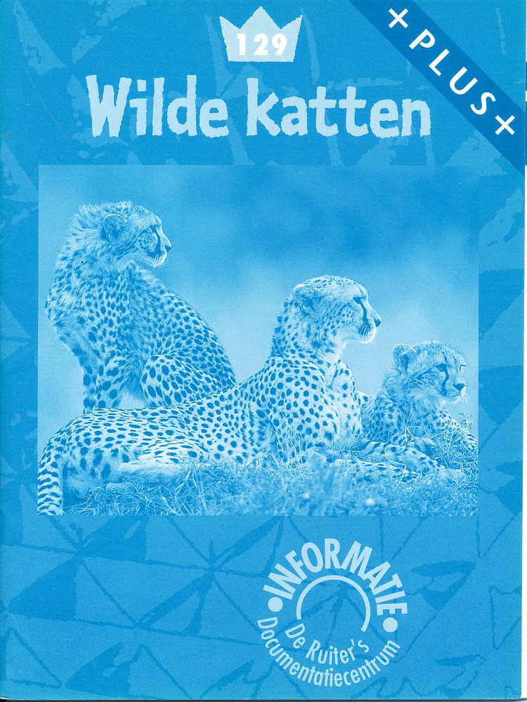 De Ruiter's Informatie Plus: 129 Wilde katten