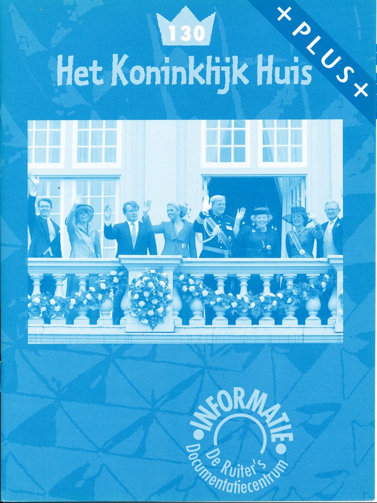 De Ruiter's Informatie Plus: 130 Het Koninklijk Huis