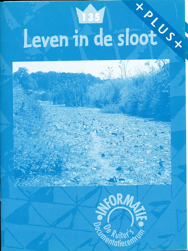 De Ruiter's Informatie Plus: 135 Leven in de sloot
