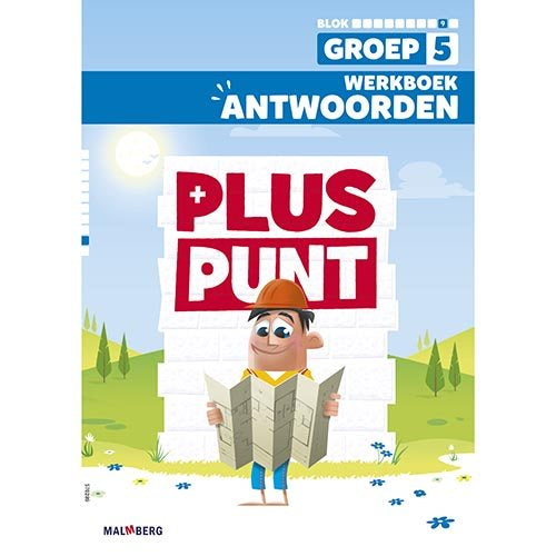Pluspunt versie 4 Antwoorden werkboek blok 9 groep 5