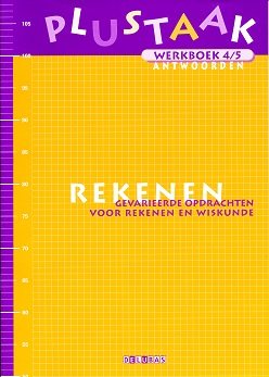 Plustaak Antwoorden Rekenen Werkboek groep 4-5