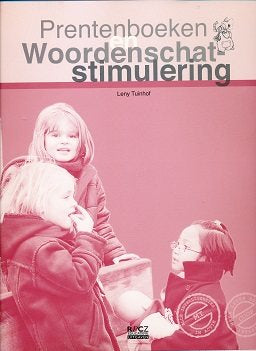 Prentenboeken en woordenschat stimulering (groep 1, 2 en 3)