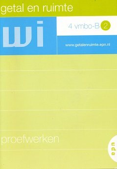 Getal en Ruimte 4 Proefwerken VMBO-B 2