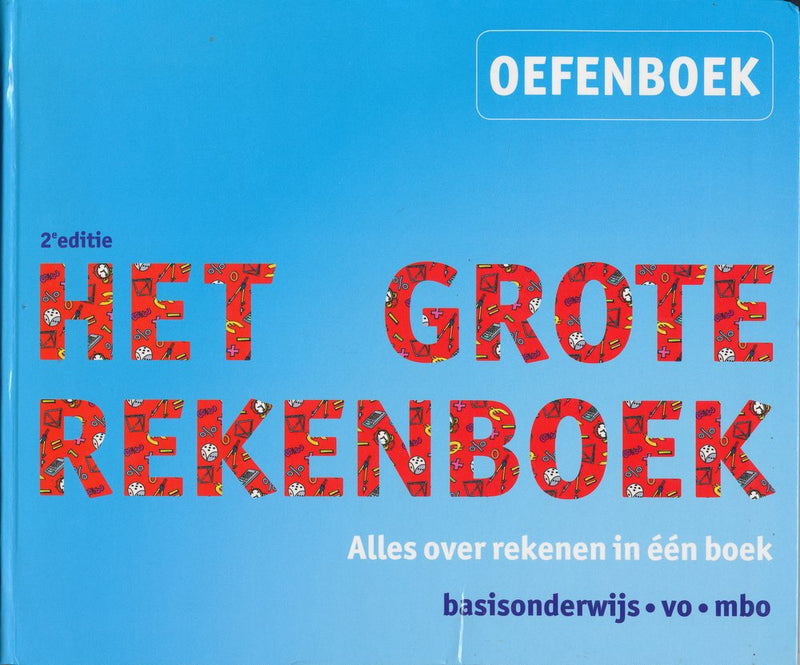 Het grote rekenboek oefenboek 2e editie