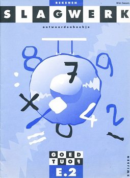 Slagwerk Rekenen Antwoordenboek E2 groep 7