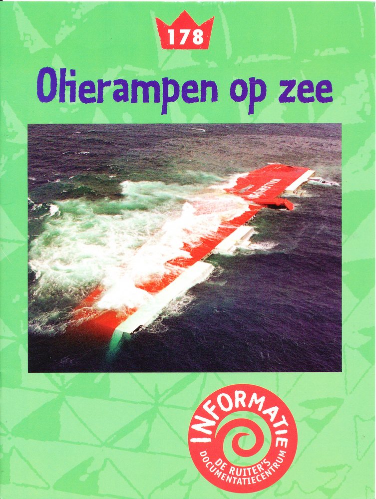 De Ruiter's informatie 178 Olierampen op zee
