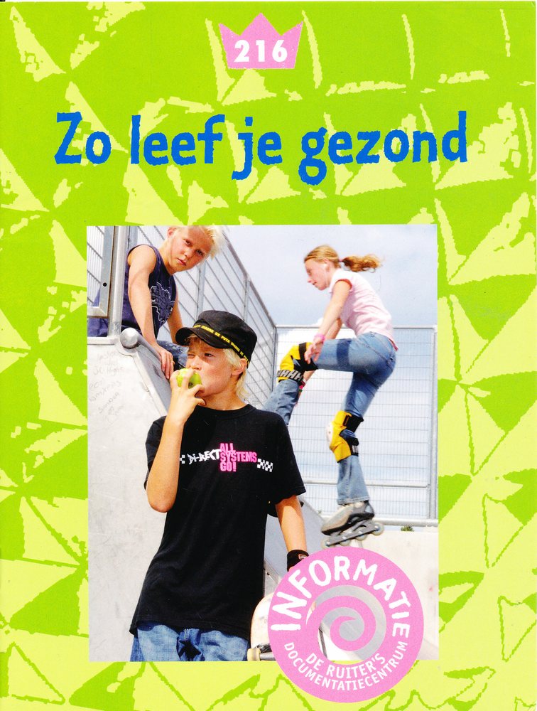 De Ruiter's informatie 216 Zo leef je gezond